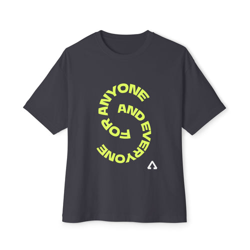 'For Anyone and Everyone' Boxy Tee