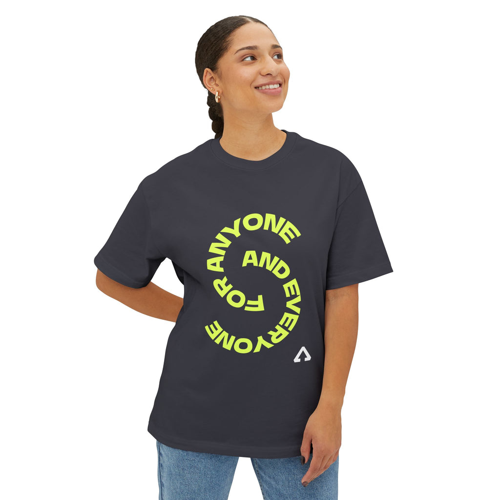 'For Anyone and Everyone' Boxy Tee